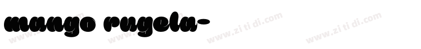mango rugela字体转换